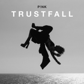 P!NK - TRUSTFALL